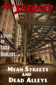 Mean Streets and Dead Alleys by Cora Buhlert
