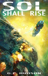 Sol Shall Rise by G.P. Hudson