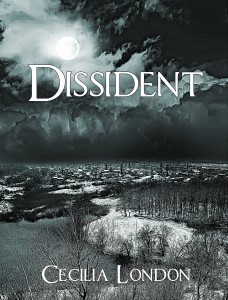 Dissident by Cecilia London