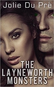 The Layneworth Monsters by Jolie Du Pre