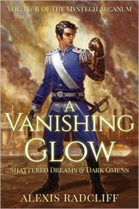 A Vanishing Glow by Alexis Radcliff