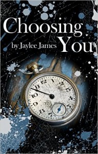 Choosing You by Jaylee James