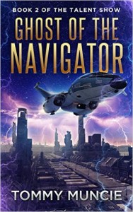 Ghost of the Navigator by Tommy Muncie