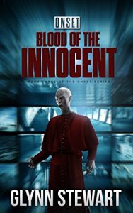 Onset: Blood of the Innocent by Glynn Stewart