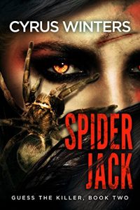 Spider Jack by Cyrus Winters
