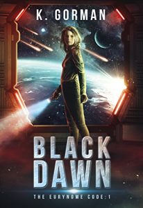 Black Dawn by K. Gorman