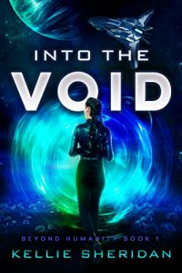 Into the Void by Kellie Sheridan