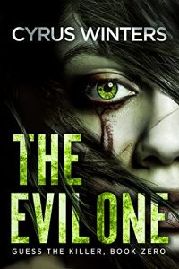The Evil One by Cyrus Winters
