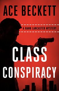 Class Conspiracy by Ace Beckett