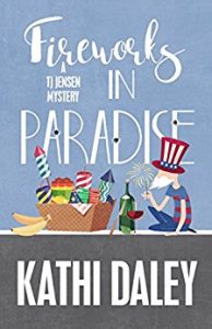 Fireworks in Paradise by Kathi Daley