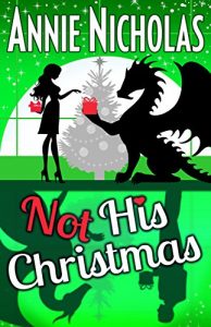 Not His Christmas by Annie Nicholas