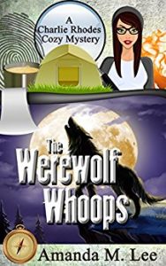 The Werewolf Whoops by Amanda M. Lee