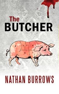 The Butcher by Nathan Burrows