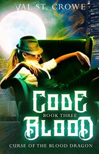 Code Blood by Val St. Crowe