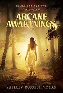 Arcane Awakenings by Shelley Russell Nolan