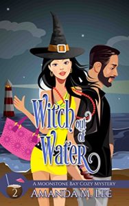 Witch Out of Water by Amanda M. Lee