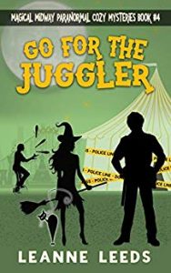 Go for the Juggler by Leanne Leeds