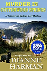 Murder in Cottonwood Springs by Dianne Harmon