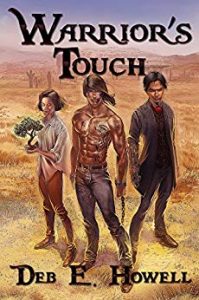 Warrior's Touch by Deb E. Howell