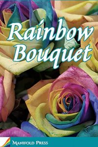 Rainbow Bouquet, edited by Farah Mendlesohn