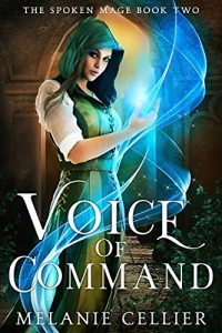 Voice of Command by Melanie Cellier