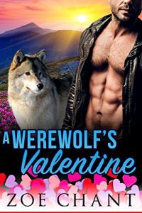 A Werewolf's Valentine by Zoe Chant
