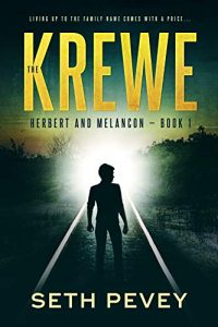 The Krewe by Seth Pevey