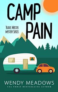 Camp Pain by Wendy Meadows