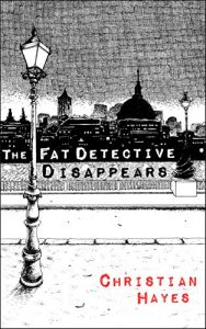 The Fat Detective Disappears