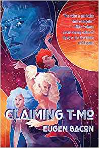 Claiming T-Mo by Eugen Bacon