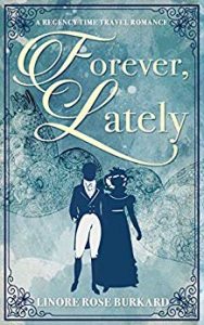 Forever, Lately by Linore Rose Burkard