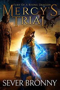 Mercy's Trial by Sever Bronny