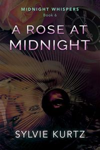 A Rose at Midnight by Sylvie Kurtz