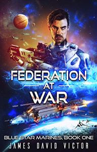 Federation at War by James David Victor
