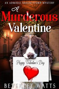 A Murderous Valentine by Beverley Watts