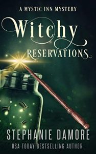 Witchy Reservations by Stephanie Damore