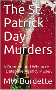 The St. Patrick's Day Murders by M.W. Burdette