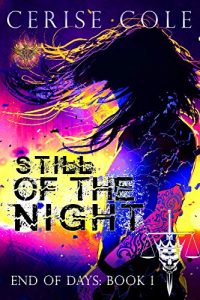 Still of the Night by Cerise Cole