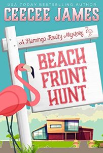 Beach Front Hunt by CeeCee James