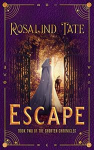 Escape by Rosalind Tate