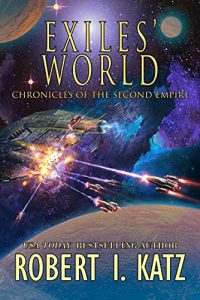 Exiles' World by Robert I. Katz