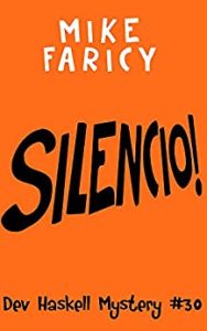Silencio! by Mike Faricy