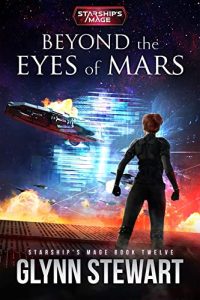 Beyond the Eyes of Mars by Glynn Stewart
