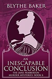 An Inescapable Conclusion by Blythe Baker