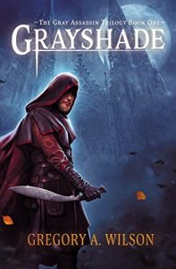 Grayshade by Gregory A. Wilson