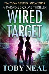 Wired Target by Toby Neal
