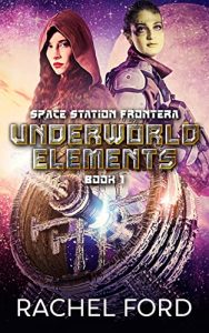 Underworld Elements by Rachel Ford