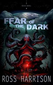 Fear of the Dark by Ross Harrison