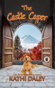 The Castle Caper by Kathi Daley