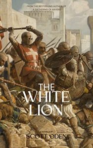 The White Lion by Scott Oden